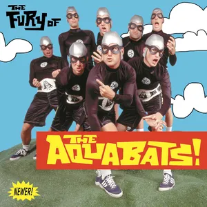 The fury of the Aquabats!
